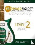 Elliott, Joe - Fretboard Biology - Level 2