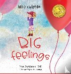 Ruddiman Edd, Joan, Kairys, Jo Ann - Little Children, BIG Feelings