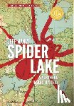 Nania, Jeff - Spider Lake: A Northern Lakes Mystery