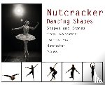 A Dance, Once Upon - Nutcracker Dancing Shapes