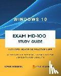 Herrera, Edwin - Windows 10 Exam MD-100 Study Guide