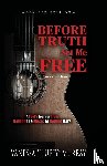 Murray, Vanessa Fluffy - Before Truth Set Me Free