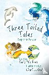 Dove, Chris Elle - Three Tailed Tales