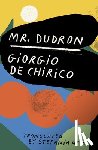 de Chirico, Giorgio - Mr. Dudron