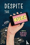 Davis, Tamara - Despite the Buzz