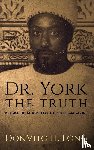 Long, Donvito H - Dr. York - The Truth