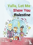 Nabhan, Nasser - Yalla, Let Me Show You Palestine