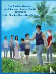 Wellein, Marsha Diane Akau - The Endless Summer - An Adventure Story of Guam, REVISITED