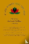 Stafford, Jendayi A, Hubert-Black, Carolyn, Monique, Anita - Black Woman HEAL Thy Self