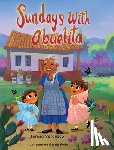 Verduzco, Teresa - Sundays with Abuelita