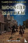 Jones, Jonathan a - Moonlit Mayhem