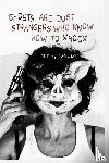 Leftwich, Hillary - Ghosts Are Just Strangers Who Know How To Knock