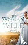 Scott, Necole - The Woman at the Well: Five Marriages, One Calling, and the God Who Met Me There