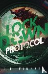 Fluhart, J. T. - Lock Down Protocol