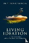Nicholas, Steven W - Living Ideation