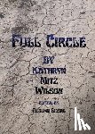 Wilson, Kathryn Mitz - Full Circle