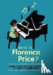 Center, Kaufman Music - Who is Florence Price?