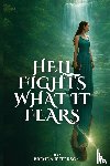 Jefferson, Brenda - Hell Fights What It Fears
