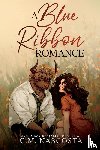 Nascosta, C. M. - A Blue Ribbon Romance