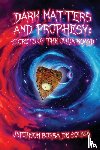 de Souza, Jeferson - Dark Matters and Prophesy