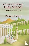 Hickey, Daniel - A Classic Path Through High School