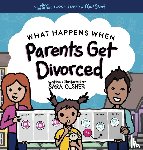 Olsher, Sara - What Happens When Parents Get Divorced?