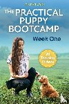 Wade, Jordan - The Practical Puppy Bootcamp
