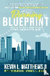 Matthews, Kevin - From Burning to Blueprint