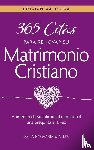 Nygaard, Dana - 365 Citas para Renovar su Matrimonio Cristiano - Edicion Catolica