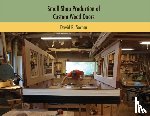 Sochar, David R - Small Shop Production of Custom Wood Doors