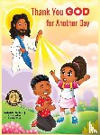 Maharaj, Nakeisha - Thank You GOD For Another Day