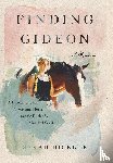 Hickner, Sarah - Hickner, S: Finding Gideon