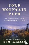 Kizzia, Tom - Cold Mountain Path