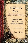 Horne, Roger J. - The Witch's Art of Incantation