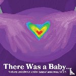 Camerona, Laura J - There was a Baby...