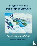 Spaulding, Nancy - Home in an Island Garden