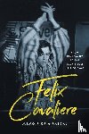Felix Cavaliere - Felix Cavaliere Memoir of a Rascal