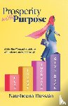 Hussain, Nausheena - Prosperity with Purpose
