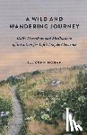 Cunningham, S. J. - A Wild and Wandering Journey