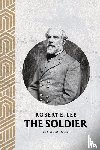 Maurice, Major-General Frederick - Robert E. Lee