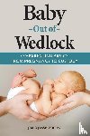 Braz, Jim And Jessica - Baby Out of Wedlock