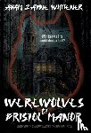 Whitener, Adam Zayne - Werewolves of Bristol Manor