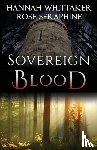 Whittaker, Hannah - Sovereign Blood