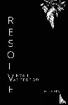 Vanterpool, Nyah - Resolve