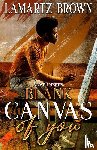 Brown, Lamartz - Blank Canvas of You
