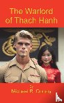 Conroy, Michael R. - The Warlord of Thach Hanh