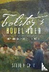 Hickey, Steven - Tolstoy's Novel Idea