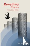 Hadden, Gerry - Everything Turns Invisible