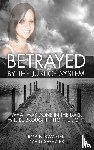 Robin Swaziek, Swaziek, David Swaziek, Swaziek - Betrayed by the Justice System