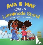 Dias, Brittney C - Ava & Mae Own a Lemonade Stand